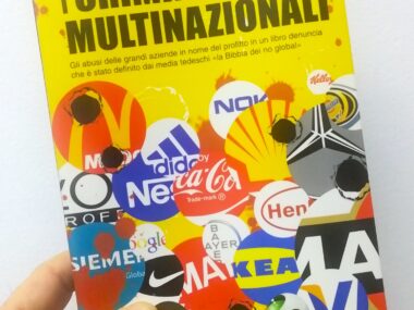 I CRIMINI DELLE MULTINAZIONALI