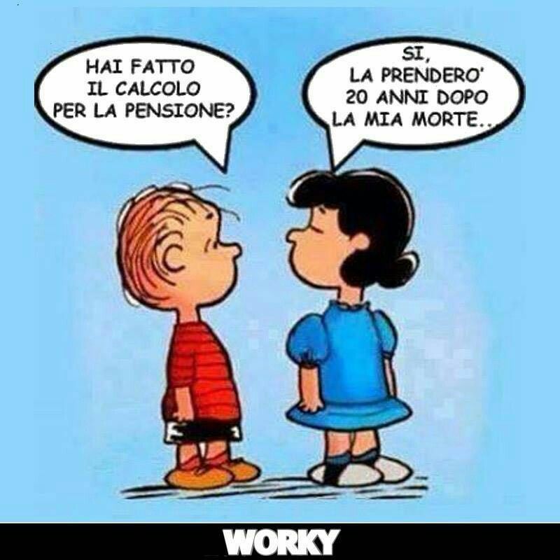 HAI FATTO IL CALCOLO PER LA PENSIONE? SI, LA PRENDERò 20 ANNI DOPO LA MORTE...